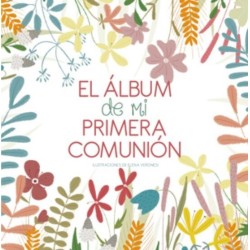 EL ALBUM DE MI PRIMERA COMUNION 2