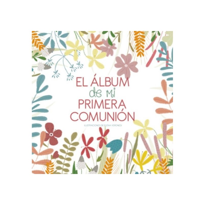 EL ALBUM DE MI PRIMERA COMUNION