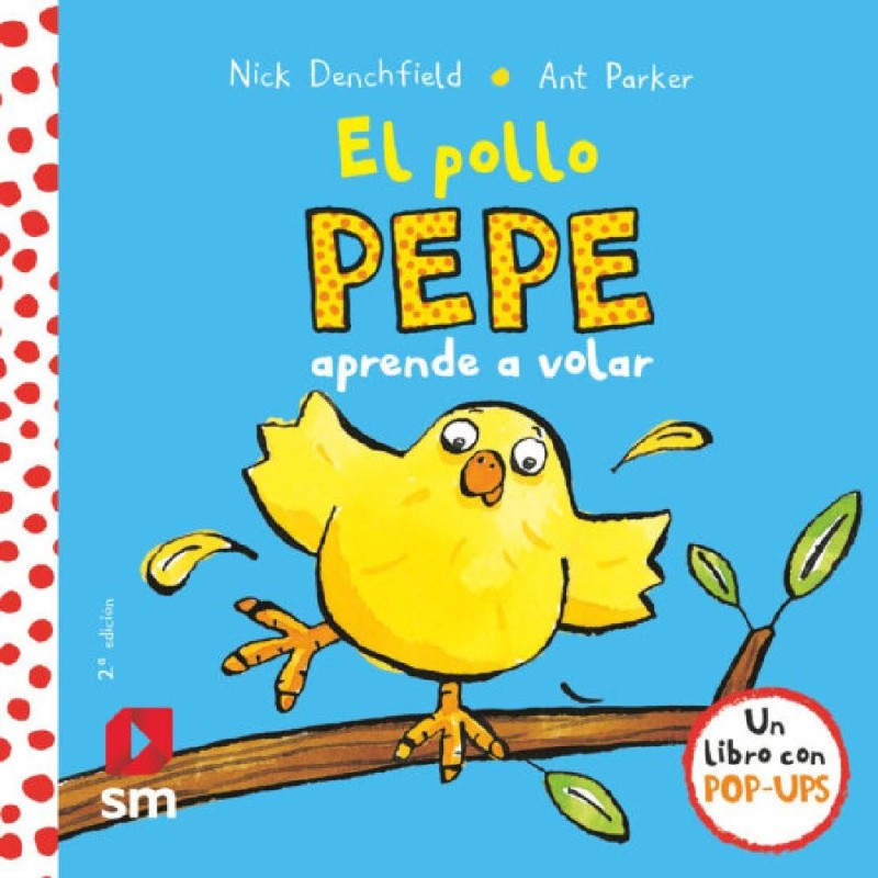 LIBRO - EL POLLO PEPE - APRENDE A VOLAR
