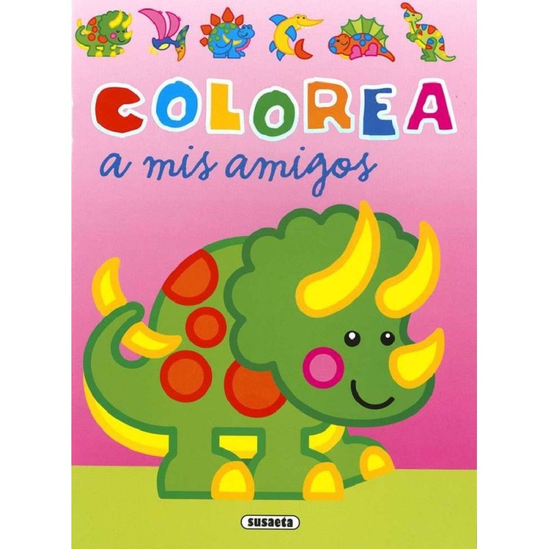 LIBRO - COLOREA A MIS AMIGOS