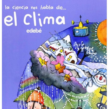 LIBRO LA CIENCIA NOS HABLA DEL CLIMA